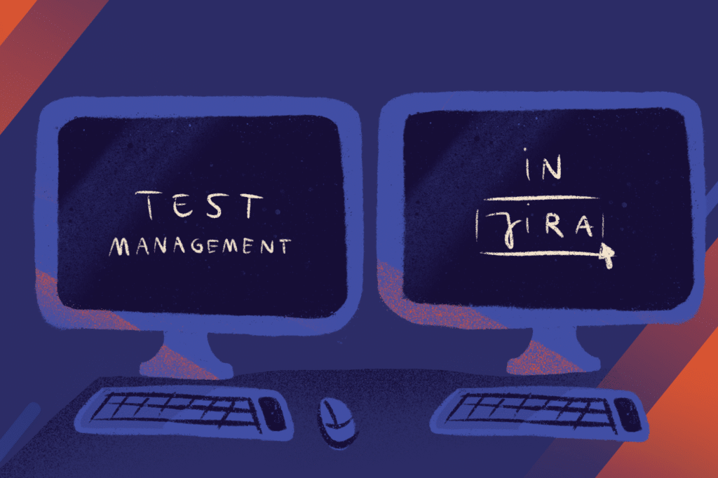 Test management in Jira 101: the basics