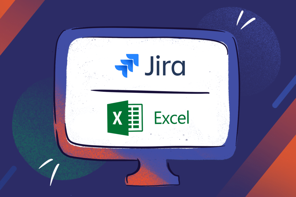 Jira and Excel on the screen illustration