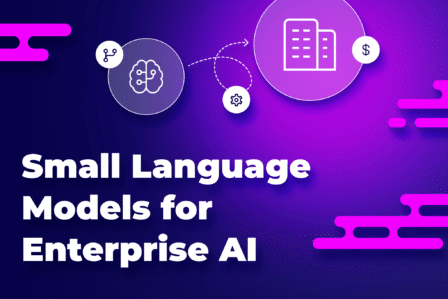 Small Language Models for enterprise AI: Challenges, benefits, and deployment strategies