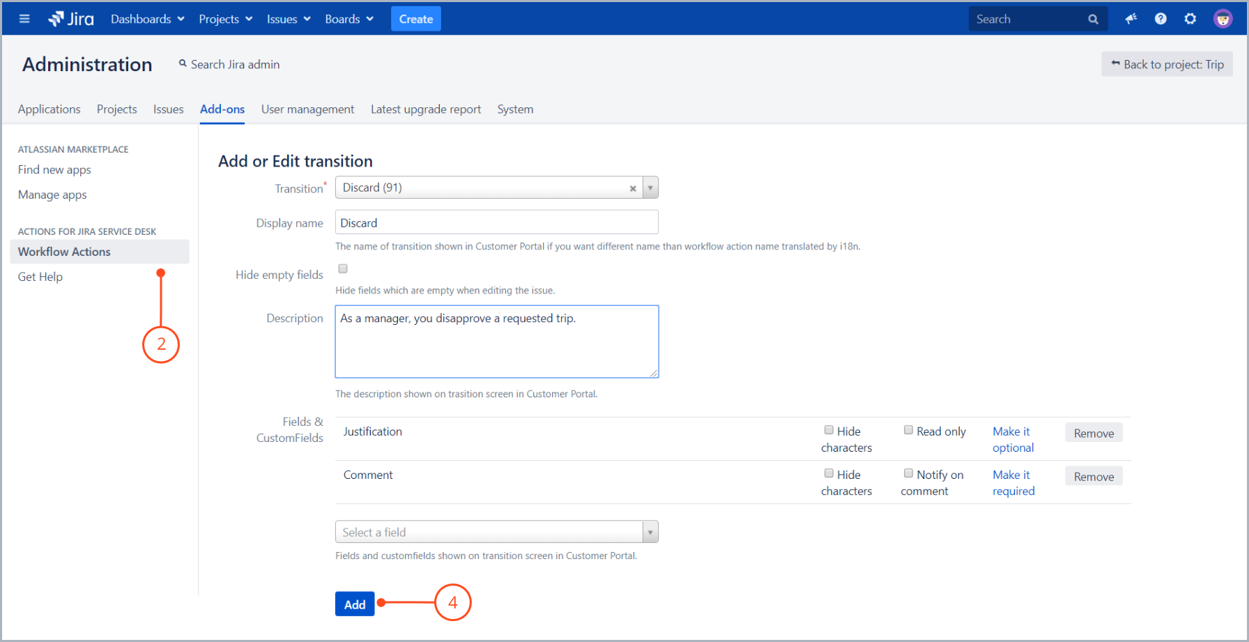 Add a Discard transition with Actions for Jira Service Management app